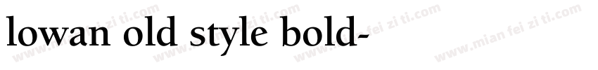 lowan old style bold字体转换
